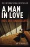 [Min kamp 02] • A Man in Love · My Struggle Book 2 (Knausgaard)